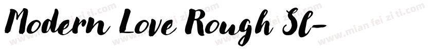 Modern Love Rough Sl字体转换